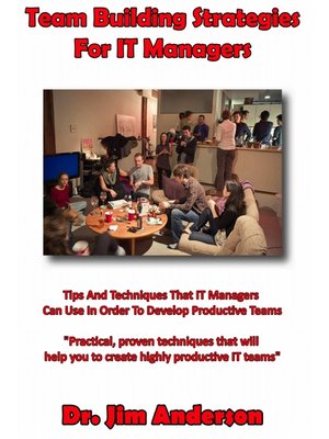 cover image of Team Building Strategies for IT Managers